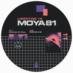 A1 - MOYA81 - Makina Of Will