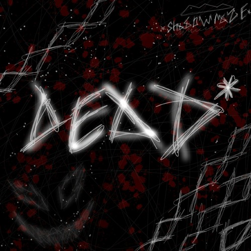 shadowraze - Dead*