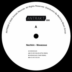 Nechkin - Moxacaus // ANTR006