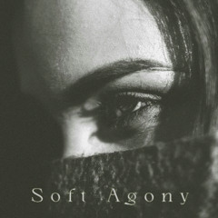 Soft agony