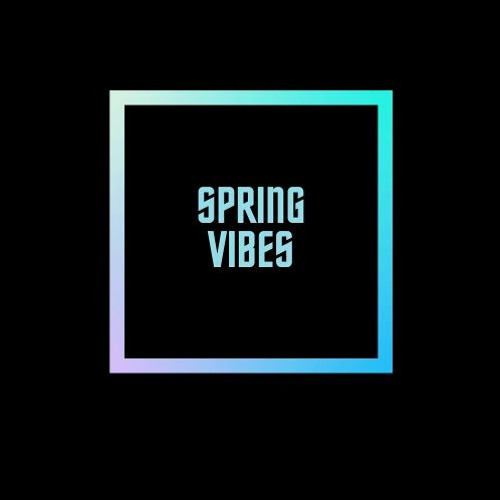 Spring Vibes Live Mix