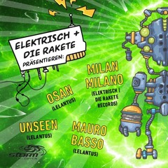 Unseen. - LELANTUS SHOWCASE @ Die Rakete - 3.22