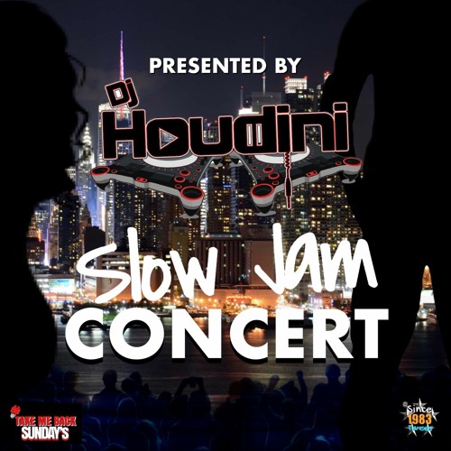 Stream Slow Jam Concert by djhoudini Listen online for free on SoundCloud