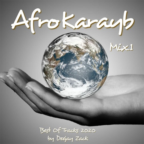 AfroKarayb N°1 By Dj Zack