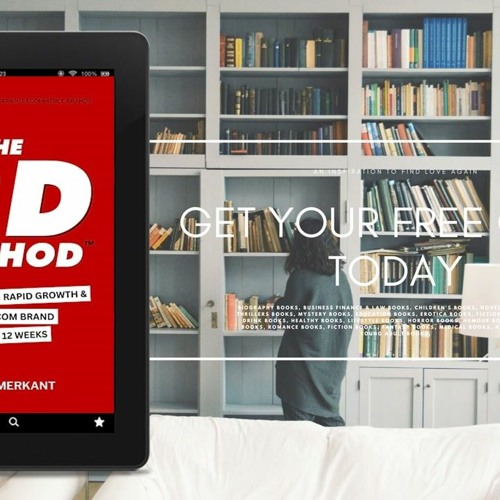 The 8-D Method: Accelerate Your eCommerce Business Growth for Unprecedented Success: Unlock the