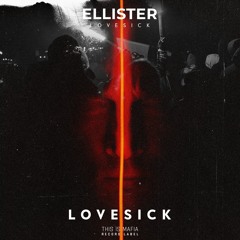 Ellister - Lovesick
