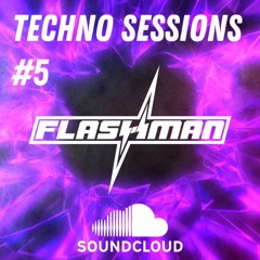 Techno Sessions #5