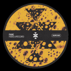Fabe (Ger) - Make A Record [Solid Grooves]