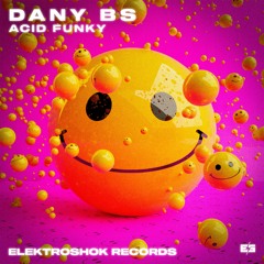 Dany BS - Acid Funky