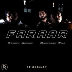 Ap Dhillon - Faraar