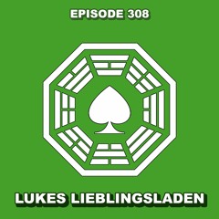 Episode 308 - Lukes Lieblingsladen