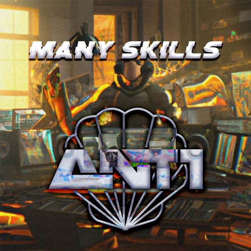 ANT1 - MANY SKILLS (FREE)