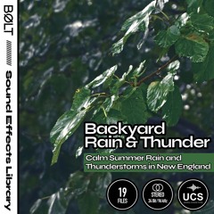 FLD02_Backyard Rain & Thunder | Calm Rain Sound Effects Library