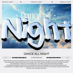 DJ Räucherlaks – Dance All Night [FREE DOWNLOAD]