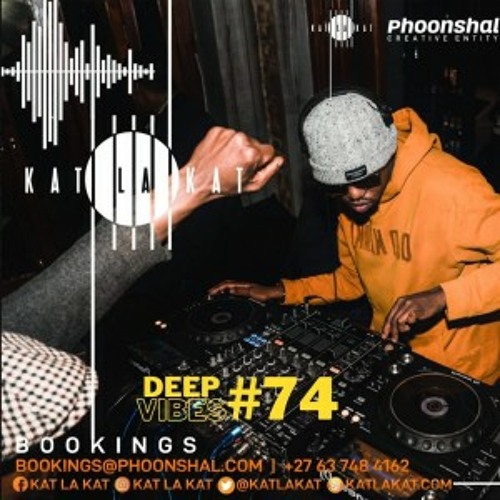 Deep Vibes #74