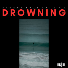 Drowning (feat. I M A)