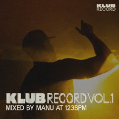 KLUB RECORD VOL.1 MIXED BY MANU AT 123BPM