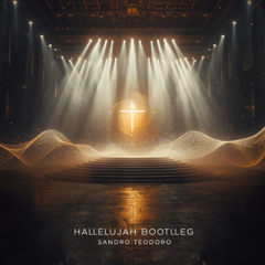 SANDRO TEODORO - HALLELUJAH(Bootleg)