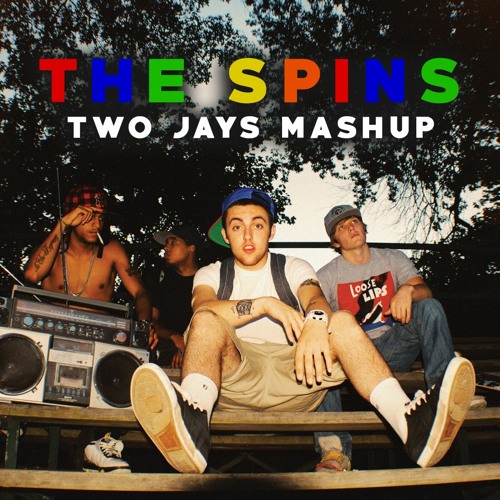 The Spins (Two Jays Mashup)