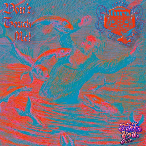 Furs. - Don't Touch Me