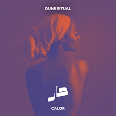 Dune Ritual - Calor | حار