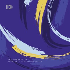 Lalo Leyy feat. Carlos Castro - The Journey