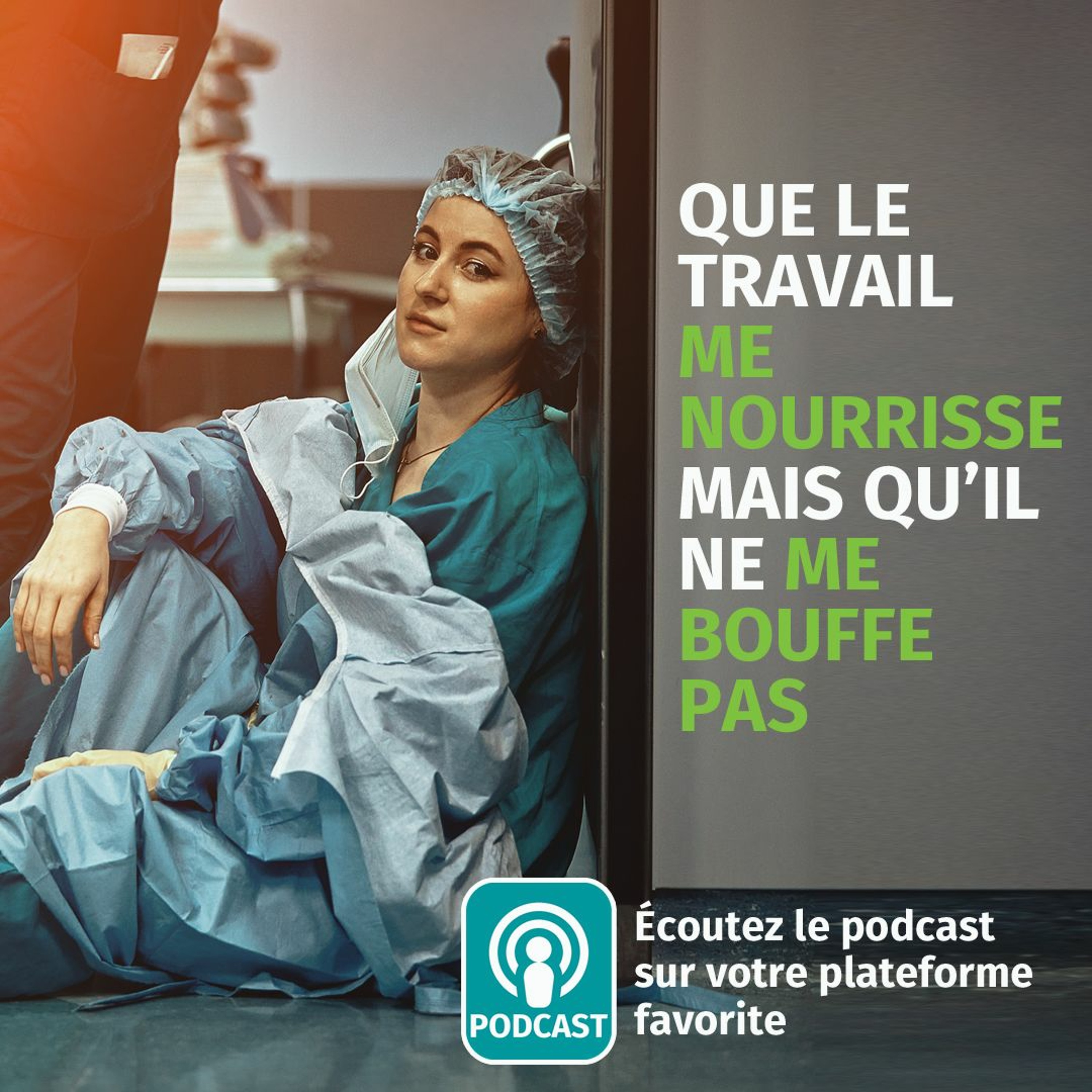 Que le travail me nourrisse mais qu'il ne me bouffe pas! episode artwork