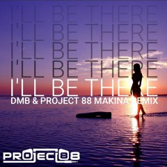 Stunt - I'll Be There (DMB & Project 88 Makina Bootleg)