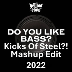 Do You Like Bass Kicks Of Steel?!🥵Mashup Edit 2022