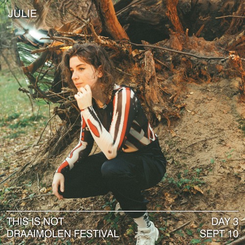 This Is Not Draaimolen Festival: Julie (10.09.2021)