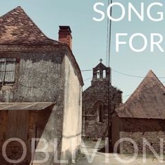 Song For Oblivion