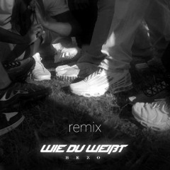 bezo - wie du weisst (drill remix)