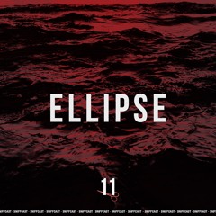 Ellipse - SNIPPCAST #11