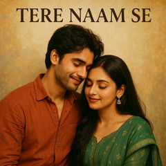 Tere Naam Se