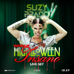 Suzy Prado - Highlloween Live Set Warm'up
