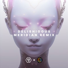 AMBERCLAD- DELISHIOOUS (MERIDIAN REMIX)