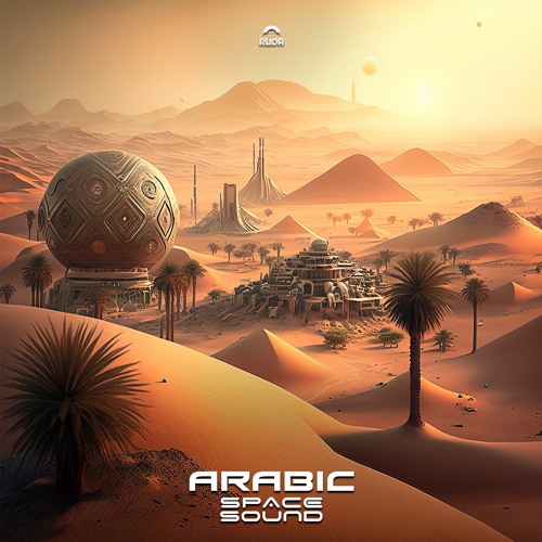 Space Sound - Arabic  (Original Mix)