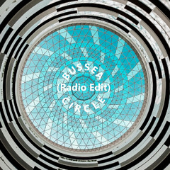 CIRCLE Instrumental radio edit - BUSSEA