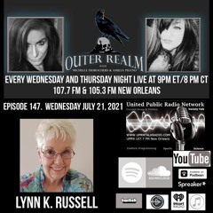 The Outer Realm With Michelle Desrochers And Amelia Pisano Guest Lynn K Russell