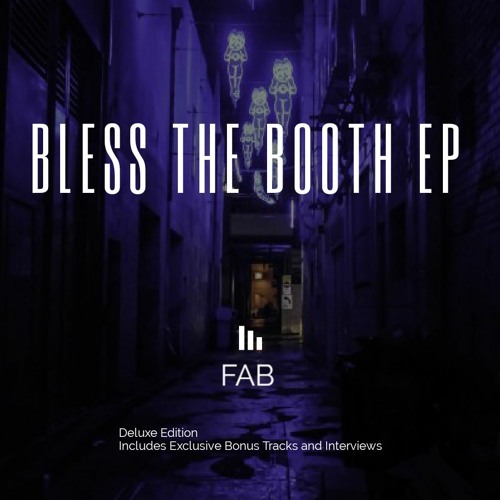 Bless The Booth EP