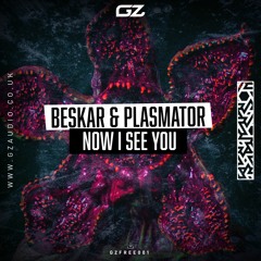 Beskar & Plasmator - Now I See You (Free Download)