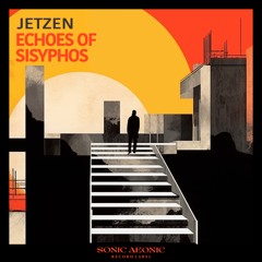 Echoes Of Sisyphos (Original Mix)