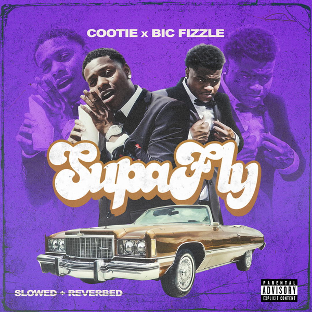 Stream Supafly (Slowed & Reverbed) [feat. BiC Fizzle] by Cootie