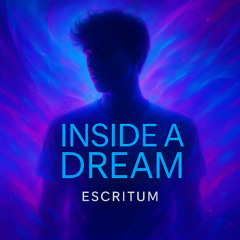Inside a Dream
