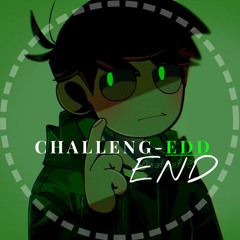 .ＥＮＤ.  //  𝓒𝒽𝒶𝓁𝓁𝑒𝓃𝑔 - 𝓔𝓓𝓓 — ꜱʟᴏᴡᴇᴅ + ʀᴇᴠᴇʀʙ