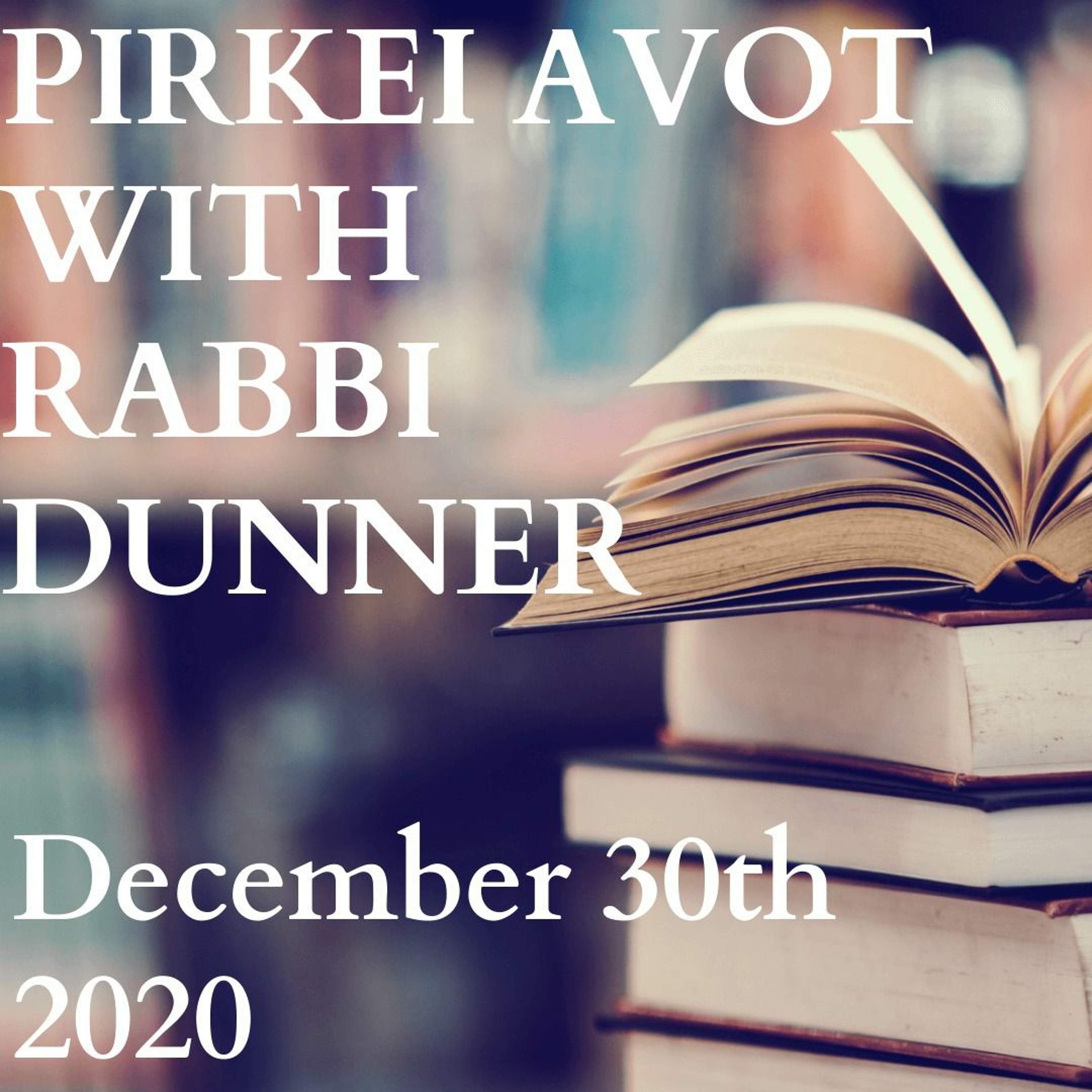 PIRKEI AVOT 28 - HOW TO TREAT YOUR FRIENDS episode artwork