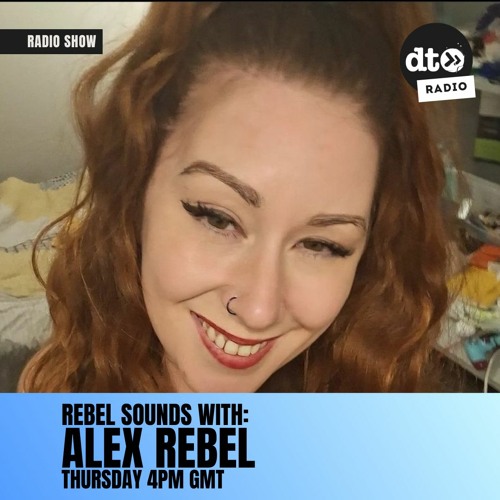 Rebel Sounds with Alex Rebel - Episode 01