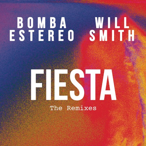 Fiesta (The Remixes)