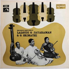 Lalgudi Jayaraman – Violin Solos of Carnatic Music – ECSD 2435