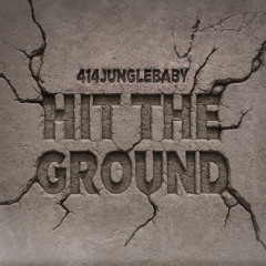 Hit The Ground